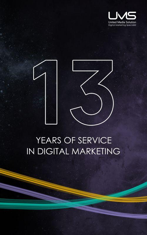 UMS - 13 years of service in digital marketing